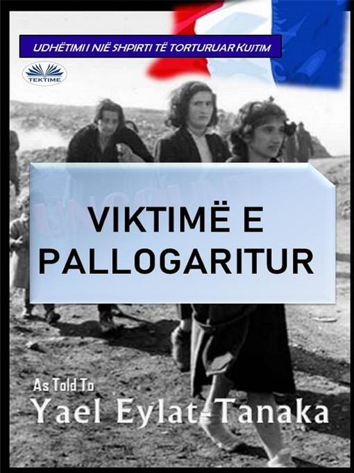 Title details for Viktimë E Pallogaritur by Yael Eylat-Tanaka - Available